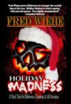 Holiday Madness --Special Hardcover Original Edition